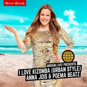 I Love Kizomba (Urban Style) by Poema Beatz