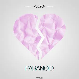 Paranoid by Seyo