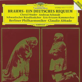 Brahms: Ein Deutsches Requiem Op.45 by Gustav Sjökvist