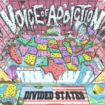 Divided States by Voice Of Addiction