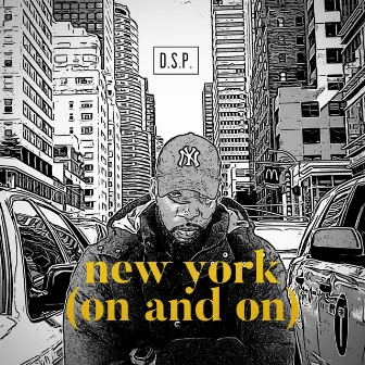 New York (On & On) by D.S.P.