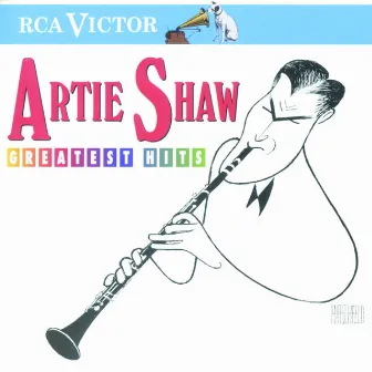 Greatest Hits by Artie Shaw