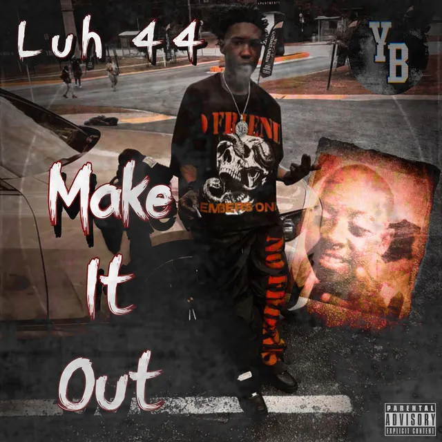 Luh44-Make it out