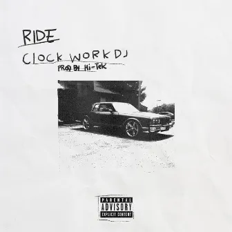 Ride by Clockworkdj