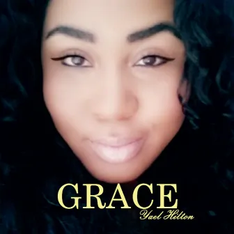 Grace by Yael Hilton