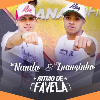 Ritmo de Favela by MC Nando