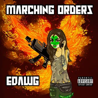 Marching Orders by Edawg