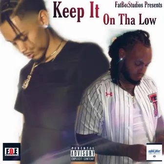 Keep It On The Low by Cmoney