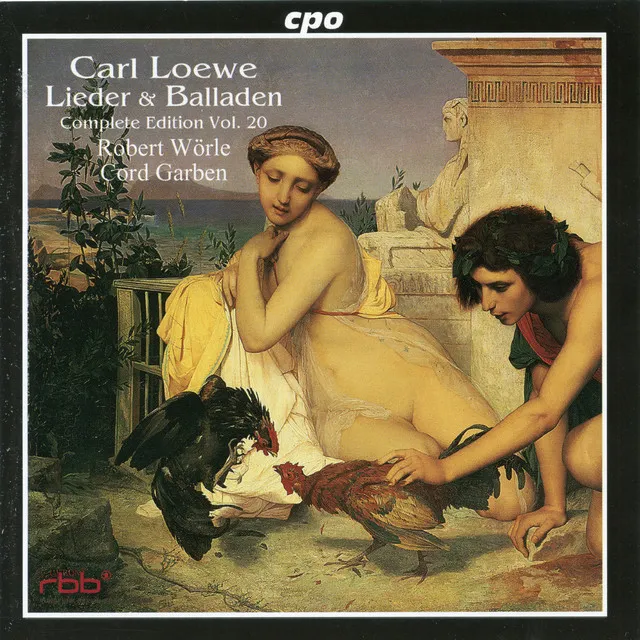 C. Loewe: Lieder & Balladen, Vol. 20