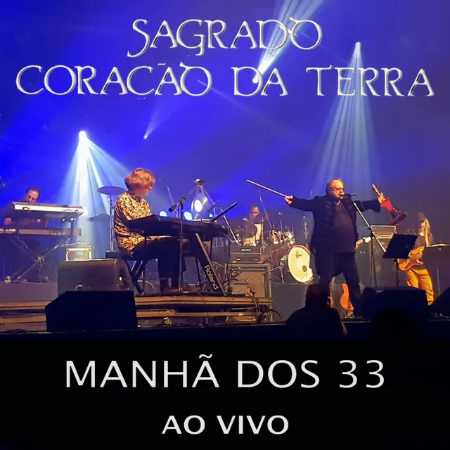 Manhã Dos 33 (Ao Vivo)