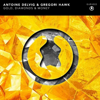 Gold, Diamonds & Money by Gregori Hawk