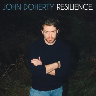 Resilience by John Doherty