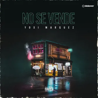 No Se Vende by Yoxi Marquez