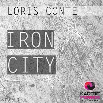 Iron City by Loris Conte