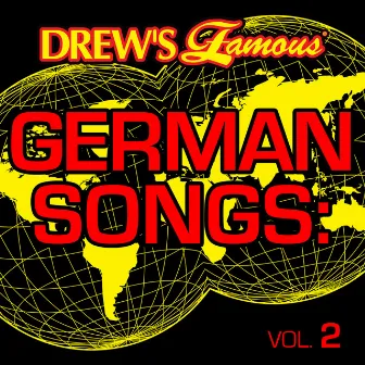 Drew's Famous German Songs (Vol. 2) by The Hit Crew