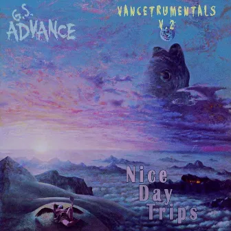 Vancetrumentals, Vol. 2: Nice Day Trips by G.S. Advance