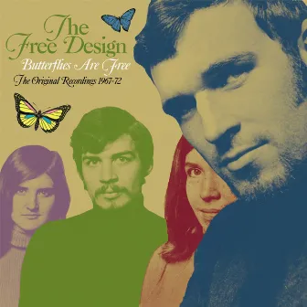 Butterflies Are Free: The Original Recordings 1967-72 by The Free Design