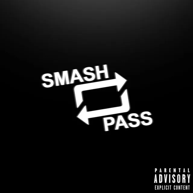 Smash & Pass