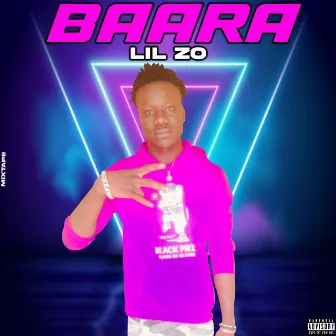 Baara by Lil Zo