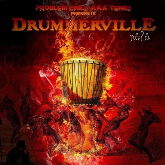 Drummerville by Problem Child Ten83