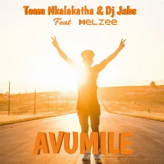 Avumile by Team Nkalakatha