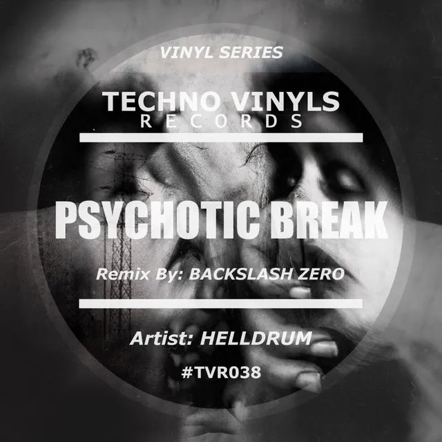 Psychotic Break - Backslash Zero Remix