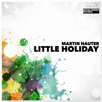 Little Holiday by Martin Hauter