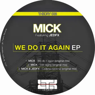 We Do It Again Ep by Mick