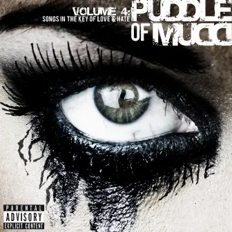 Volume 4: Songs in the Key of Love & Hate by Puddle Of Mudd