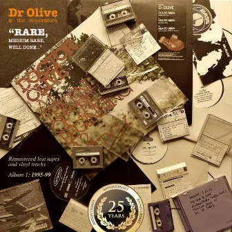 Rare, Medium Rare, Well Done (Album 1: 1995-99) by Dr Olive & the Hoperators