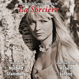 La Sorcière (The Blonde Witch) [Original movie soundtrack] by Norbert Glanzberg