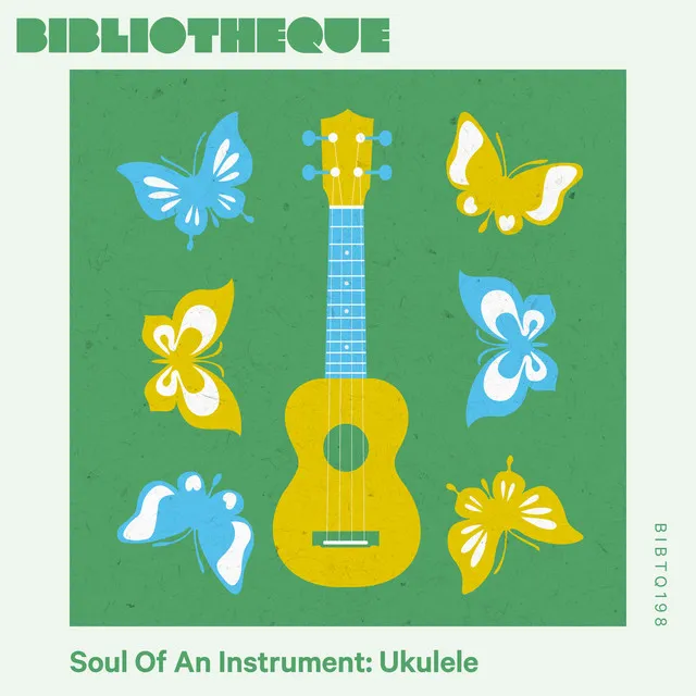 Soul Of An Instrument: Ukulele