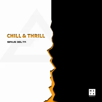 Chill & Thrill by Sirius Delta