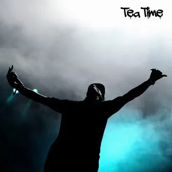 Que Lo Que Vas Hacer by Tea Time