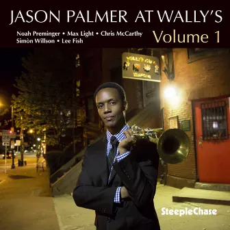 At Wally's Volume 1 by Jason Palmer