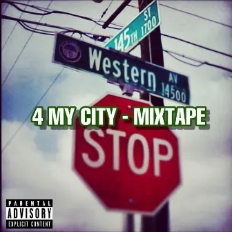 4 My City - Mixtape by Shon Perrier