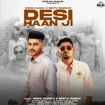 Desi Haan Ji by Bintu Pabra