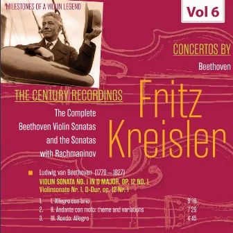 Milestones of a Violin Legend: Fritz Kreisler, Vol. 6 by Franz Rupp