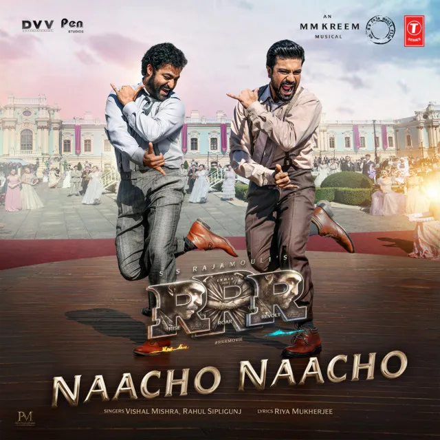 Naacho Naacho (From "RRR")