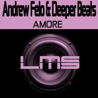 Amore by Deeper Beats