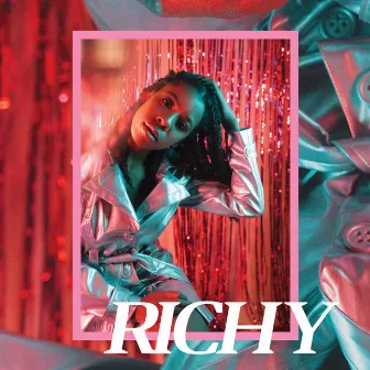 Richy by Britney Stoney