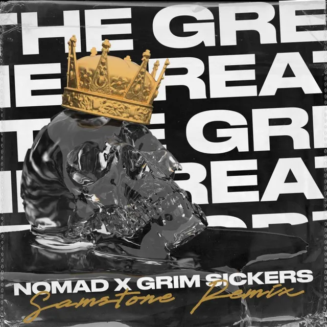 The Great - Samstone Remix