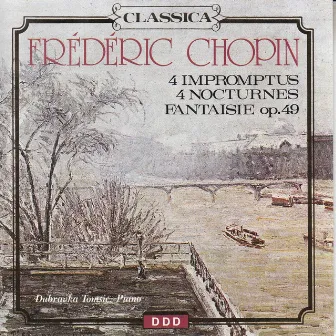 Frédéric Chopin: 4 Impromptus, 4 Nocturnes & Fantaisie No. 14 by Peter Schmalfuss