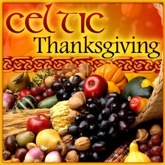 Celtic Thanksgiving by The Munros