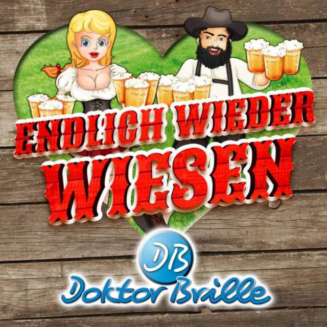 Endlich wieder Wiesen - Xxl Wiesenfest Version