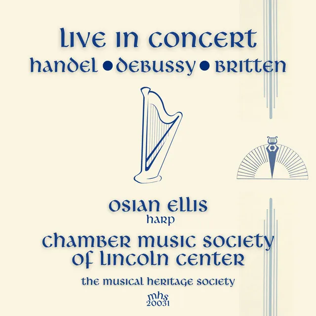 Live in Concert - Osian Ellis and the Chamber Music Society of Lincoln Center