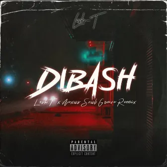 DiBash (Soul Groove Remix) by Lash T