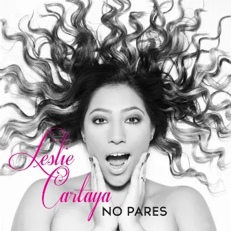 No Pares by Leslie Cartaya