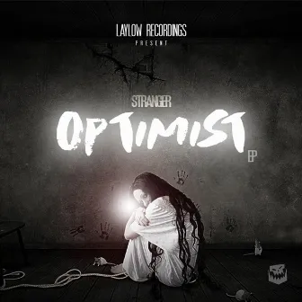 Optimist by Stranger