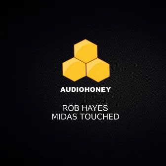 Midas Touched by Rob Hayes